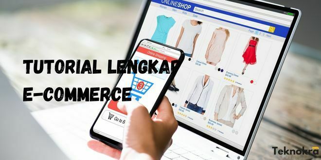 Tutorial Lengkap E-Commerce 